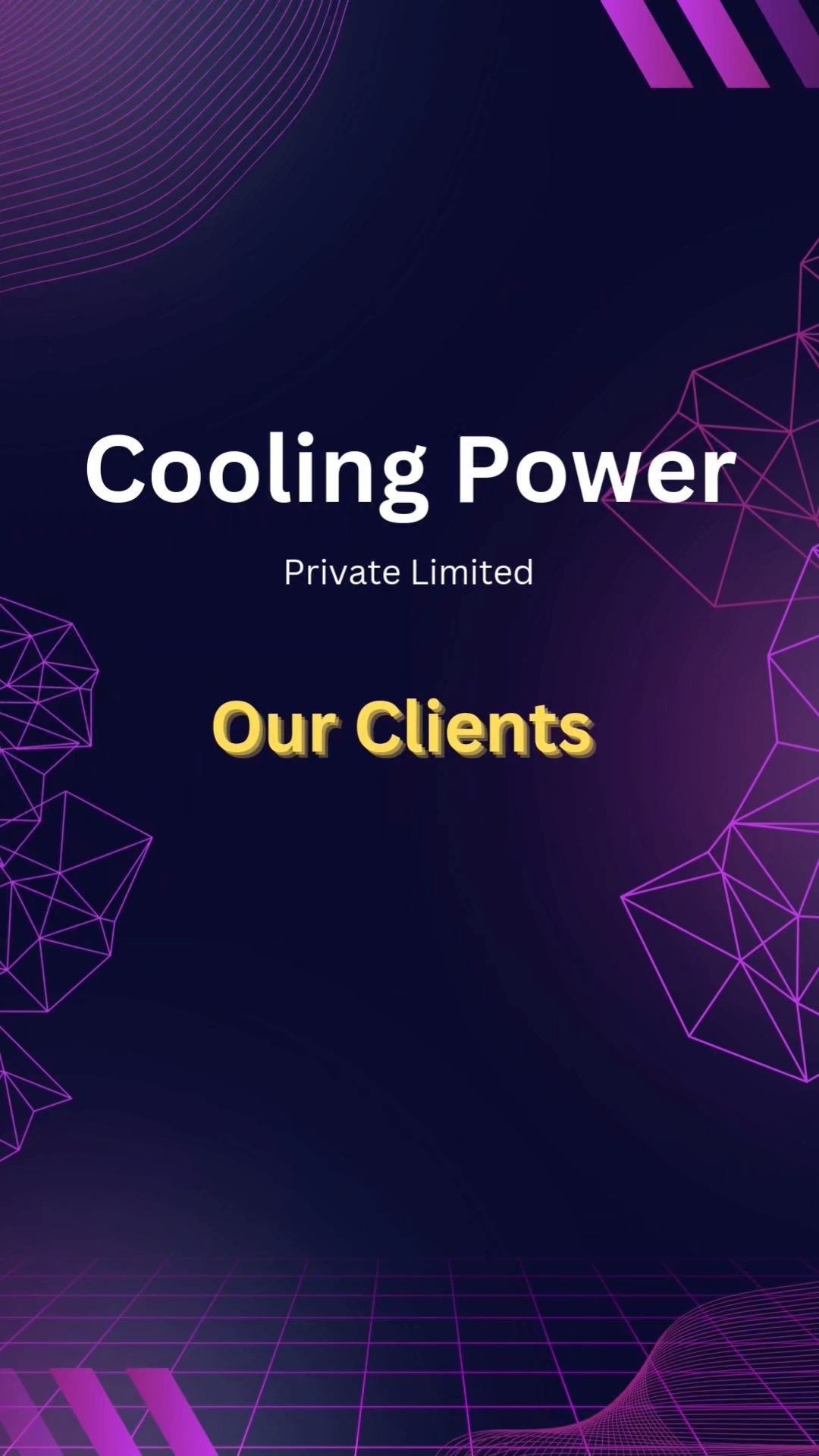 These are Cooling Power Pte Ltd Current and Past Clients.
Contact us for more details on how we can assist you in your business needs.
